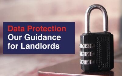 Data Protection – Our Guidance for Landlords