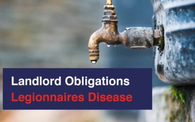 Landlords Obligations – Legionnaires Disease