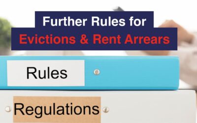 Further Rules for Evictions & Rent Arrears