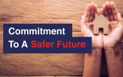 Commitment to A Safer Future