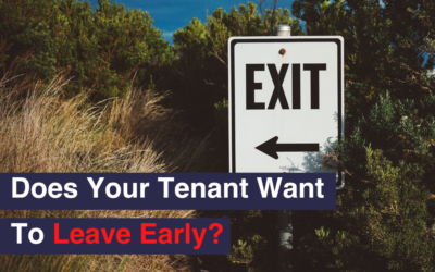 What To Do If Your Tenant Wants to Leave Early