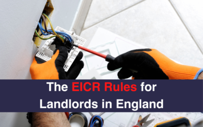 The EICR Rules for Landlords in England
