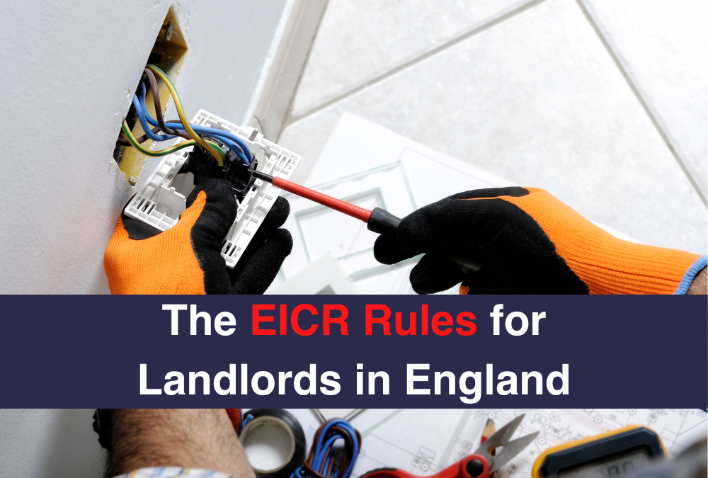 The EICR Rules for Landlords in England