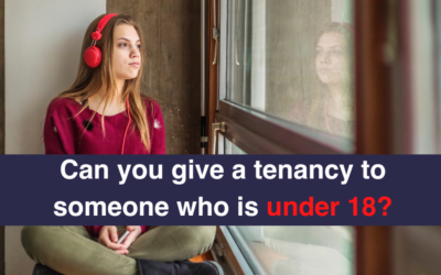 Can you give a tenancy to someone who is under 18?