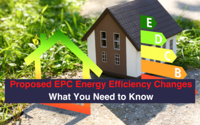 Proposed EPC Energy Efficiency Changes What You Need to Know